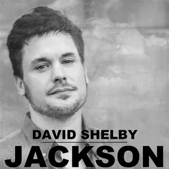 Jackson by David Shelby