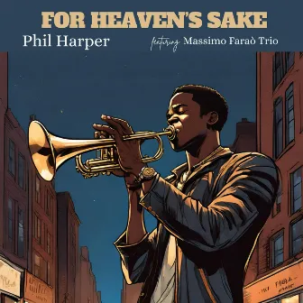 For heaven's sake by Phil Harper