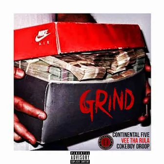 Grind - Single by Coke Boy Droop