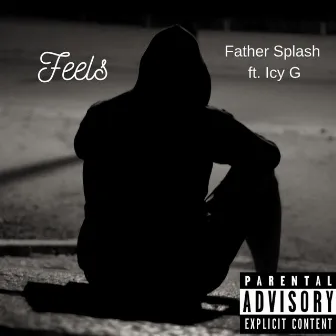 Feels by Father Splash