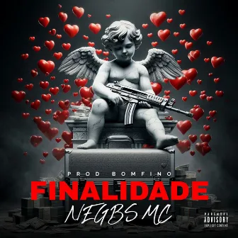 Finalidade by Negbs Mc