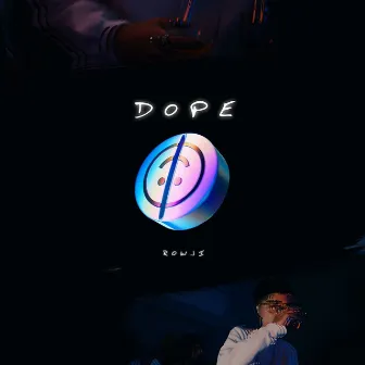 Dope by Rowji