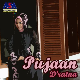 Pujaan by D'Ratna