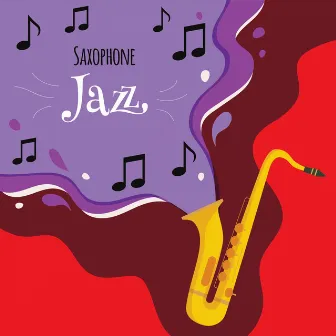 Calming Chill Jazz Beats by Saxophone Jazz