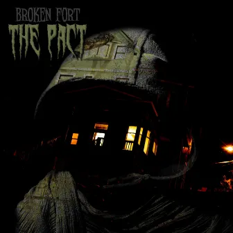 The Pact by Broken Fort