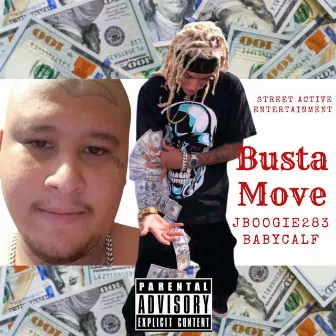 Busta Move by Jboogie283