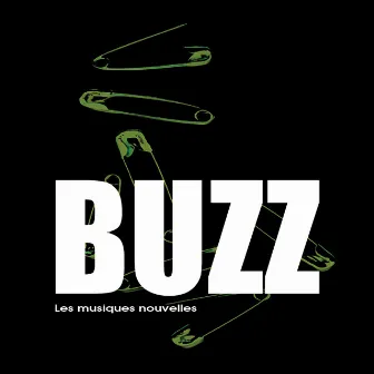 Les musiques nouvelles by Buzz