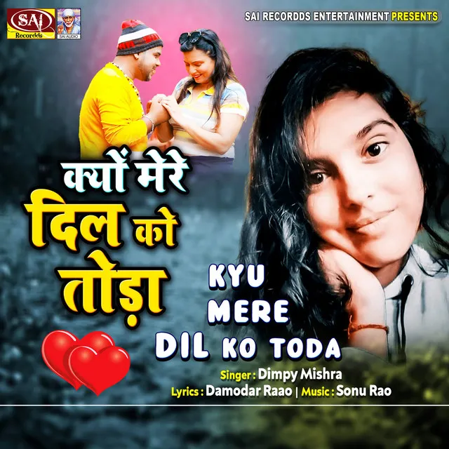 Kyu Mere Dil Ko Toda