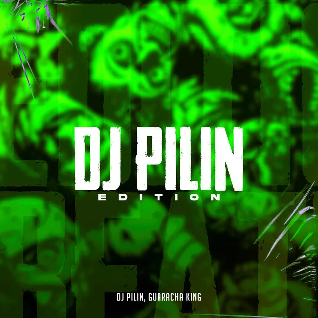 Dj Pilin Edition