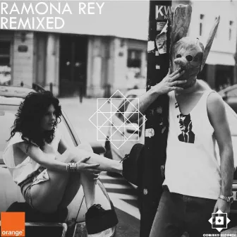 Ramona Rey REMIXED by Ramona Rey