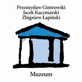 Muzeum by Zbigniew Łapiński