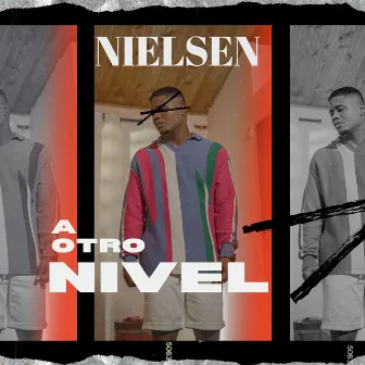 A OTRO NIVEL by Nielsen Reina