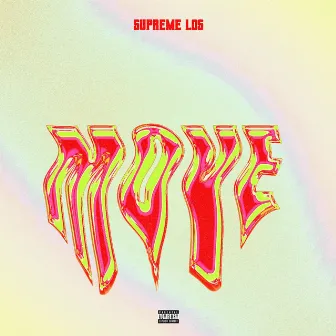 Move by Supreme Los