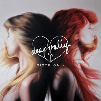 Sistrionix (Deluxe Version) by Deap Vally