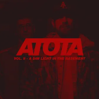 ATOTA II: A Dim Light In The Basement by Mltzr