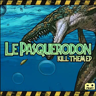 Kill Them by Le Pasquerodon