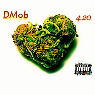 4.20 by D-Mob