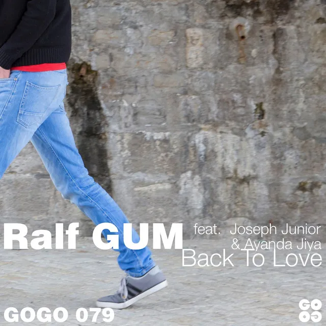 Back to Love - Ralf GUM Radio Edit