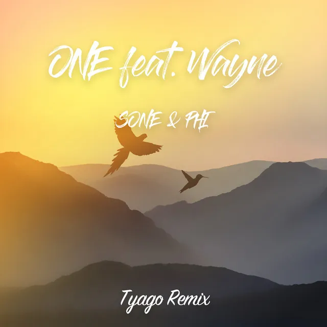 ONE [feat. Wayne] - Tyago Remix