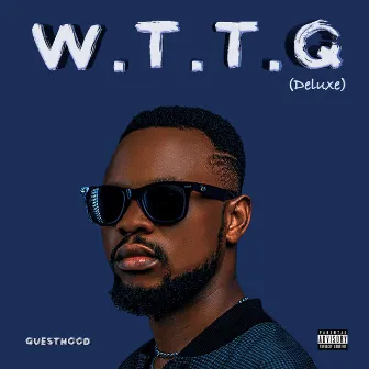 W.T.T.Q (Deluxe) by Questhood