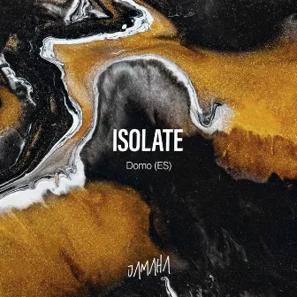 Isolate by DOMO (ES)