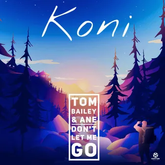 Don't Let Me Go by Koni