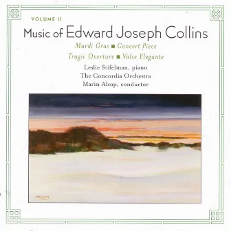 Music of Edward Collins, Vol. 2 by Edward Joseph Collins