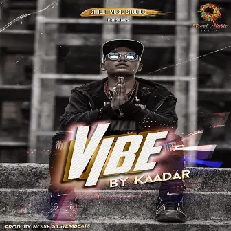 Vibe by Kaadar