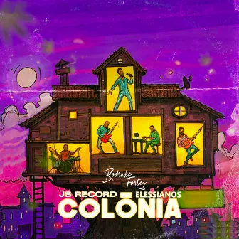 Colônia by Rodrake Fortes