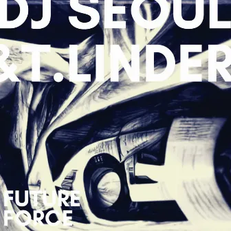 Future Force (Special Mix) by DJ Seoul