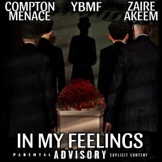 In my feelings by Ybmf