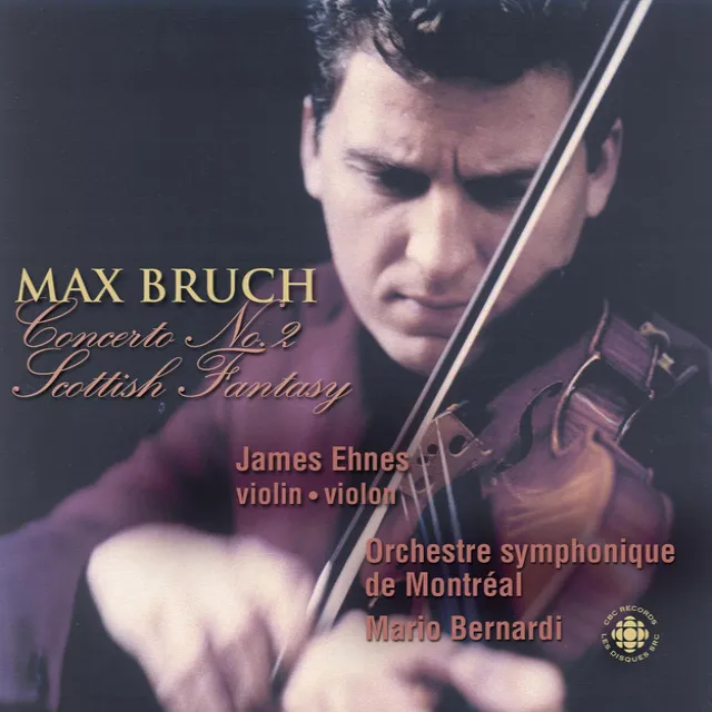 Bruch: Violin Concerto No. 2 / Scottish Fantasy