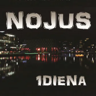 1Diena by Nojus