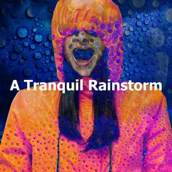 A Tranquil Rainstorm by Soft Raining