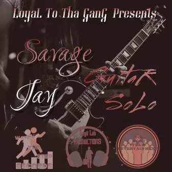 Guitar Solo by Savage Jay