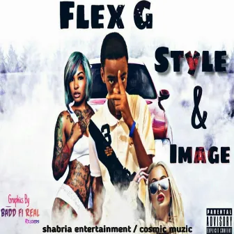 Style & Image by Flex G