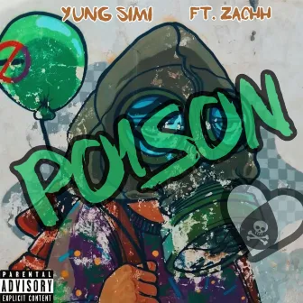 Poison by yung simi