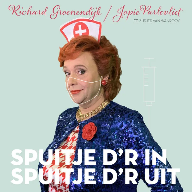 Spuitje D'r In, Spuitje D'r Uit