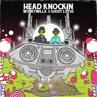 Head Knockin by Ghost Lotus