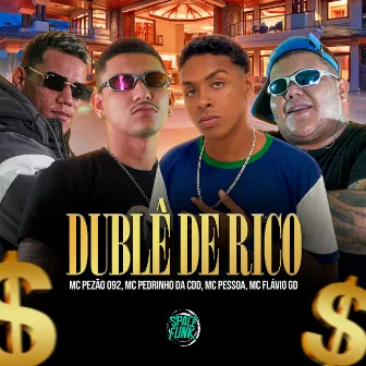 Dublê de Rico by MC Flávio GD