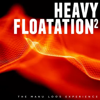 Heavy Floatation 2 by Manuel Loos