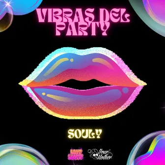 Vibras Del Party by Souly