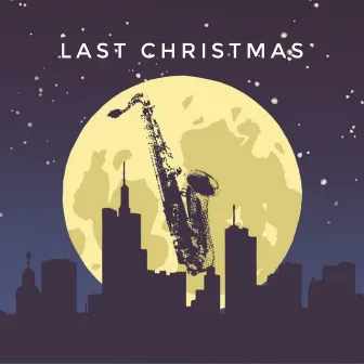 Last Christmas by Unknown Artist