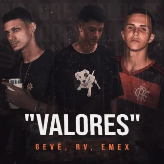 Valores by Gevê