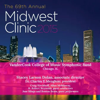 2015 Midwest Clinic: VanderCook College of Music Symphonic Band (Live) by Allan McMurray