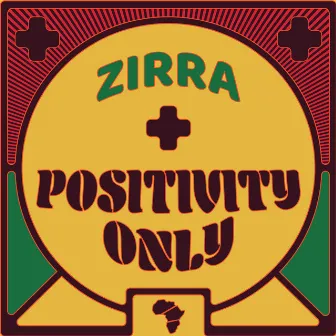 Positivity Only by Zirra