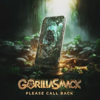 Please call back by Gorilla Smack