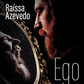 Ego by Raíssa Azevedo