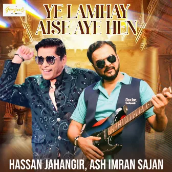 Ye Lamhay Aise Aye Hen - Single by Hassan Jahangir