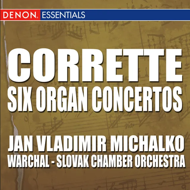 Corrette: Six Concertos for Organ